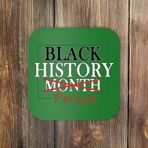 Black History Month Period Gift Coaster