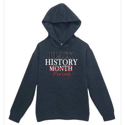 Black History Month Period Gift Urban Pullover Hoodie