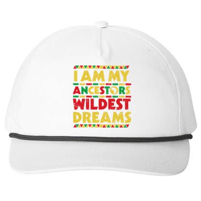 Black History Month Tee , Ancestors Wildest Dreams Snapback Five-Panel Rope Hat