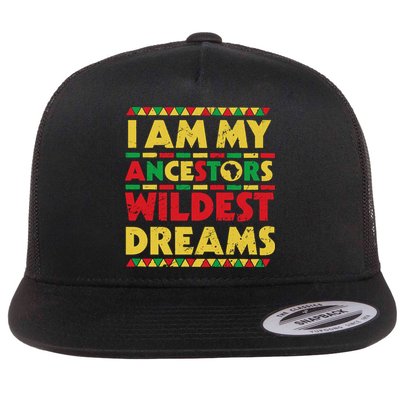 Black History Month Tee , Ancestors Wildest Dreams Flatbill Hat