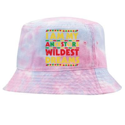 Black History Month Tee , Ancestors Wildest Dreams Tie-Dyed Bucket Hat