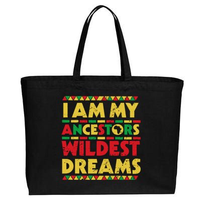 Black History Month Tee , Ancestors Wildest Dreams Cotton Canvas Jumbo Tote