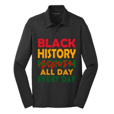 Black History Month All Day Every Day African American Pride Gift Silk Touch Performance Long Sleeve Polo