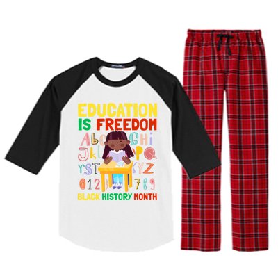 Black History Month Funny Gift Education Is Freedom Funny Gift Raglan Sleeve Pajama Set