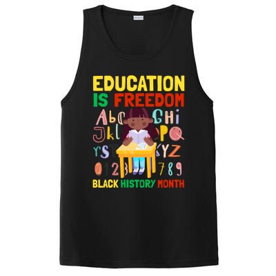 Black History Month Funny Gift Education Is Freedom Funny Gift PosiCharge Competitor Tank