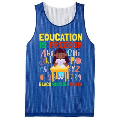 Black History Month Funny Gift Education Is Freedom Funny Gift Mesh Reversible Basketball Jersey Tank