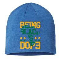 Black History Month Being Black Is Dope Gift Sustainable Beanie