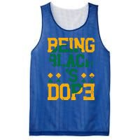 Black History Month Being Black Is Dope Gift Mesh Reversible Basketball Jersey Tank