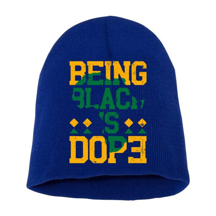 Black History Month Being Black Is Dope Gift Short Acrylic Beanie