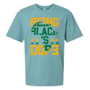 Black History Month Being Black Is Dope Gift Sueded Cloud Jersey T-Shirt