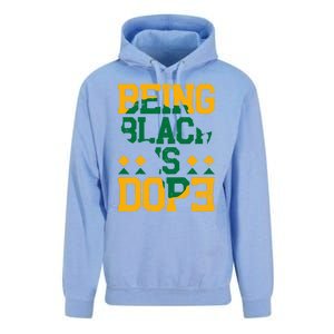 Black History Month Being Black Is Dope Gift Unisex Surf Hoodie