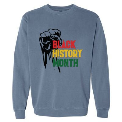 Black History Month Fist All Year Garment-Dyed Sweatshirt