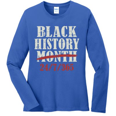 Black History Month 24/7/365 For Proud African Freedom Gift Ladies Long Sleeve Shirt