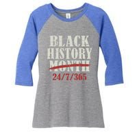 Black History Month 24/7/365 For Proud African Freedom Gift Women's Tri-Blend 3/4-Sleeve Raglan Shirt