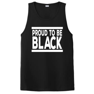 Black History Month Proud To Be Black History Cool Gift PosiCharge Competitor Tank