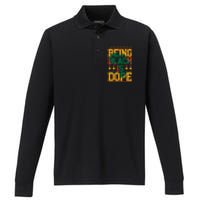 Black History Month Being Black Is Dope Gift Performance Long Sleeve Polo