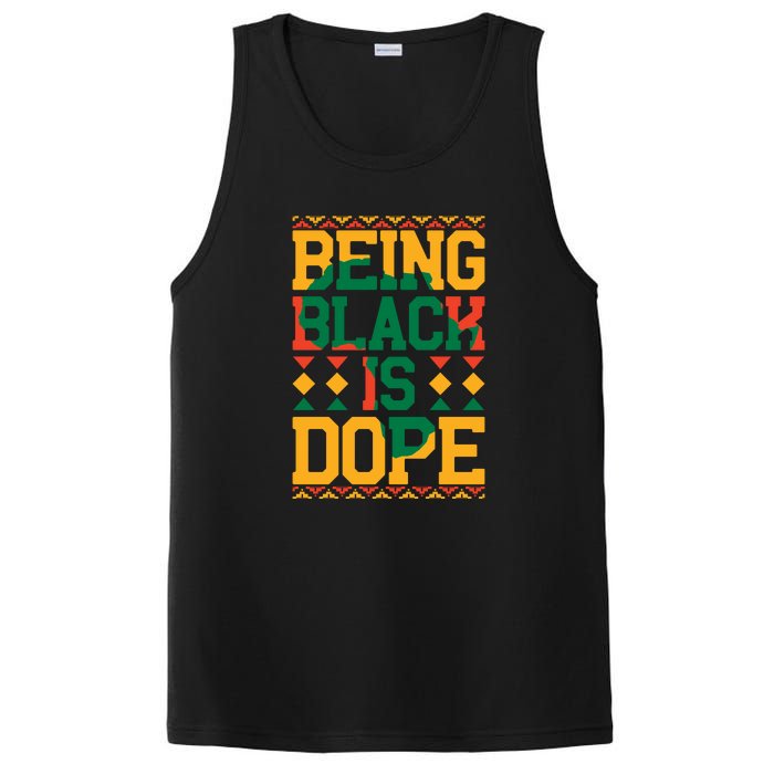 Black History Month Being Black Is Dope Gift PosiCharge Competitor Tank