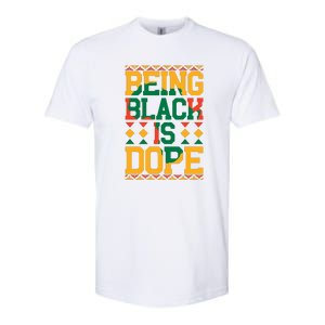 Black History Month Being Black Is Dope Gift Softstyle CVC T-Shirt