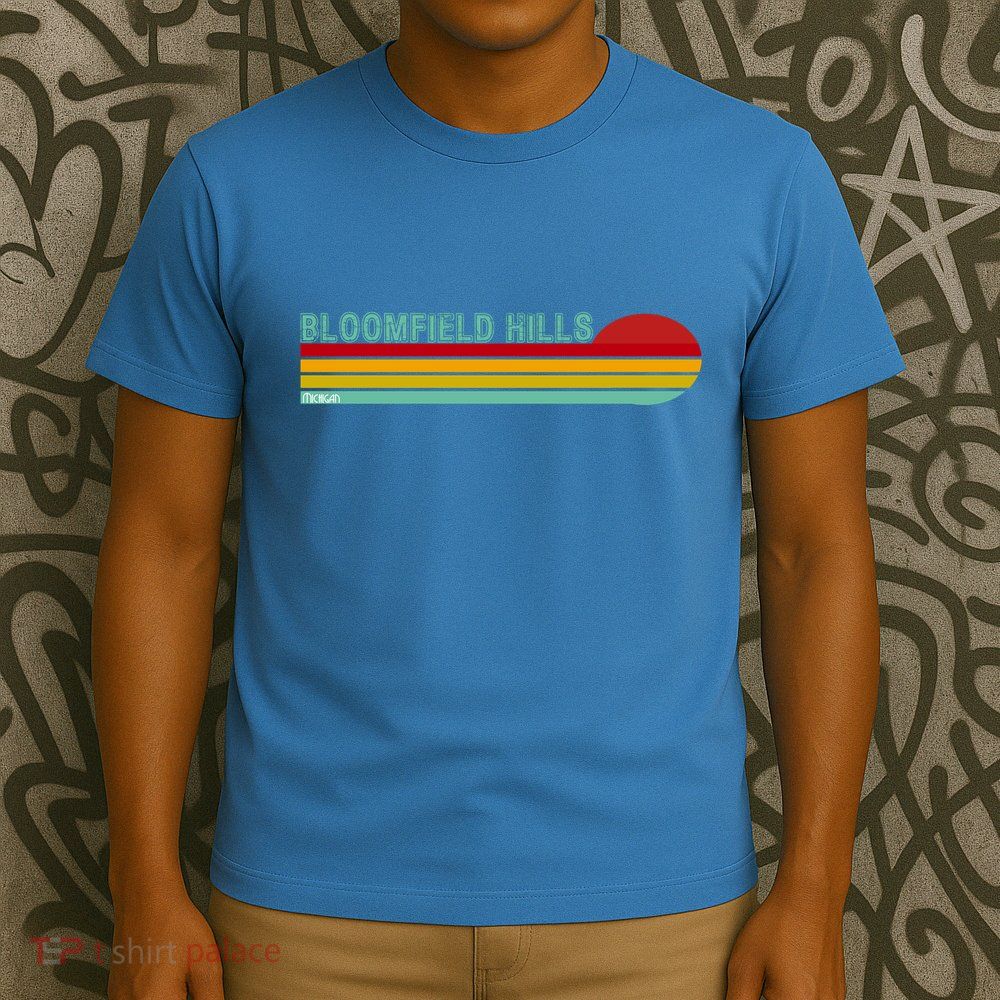 Bloomfield Hills Michigan T-Shirt