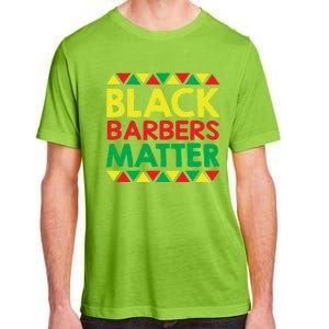 Black History Month Black Barbers Matter Funny Gift Black Pride Great Gift Adult ChromaSoft Performance T-Shirt