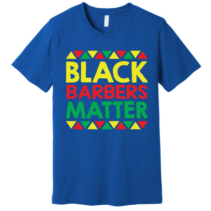 Black History Month Black Barbers Matter Funny Gift Black Pride Great Gift Premium T-Shirt