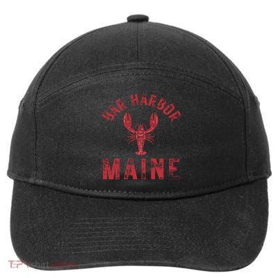 Bar Harbor Maine Lobster Travel Acadia Vintage Gift 7-Panel Snapback Hat