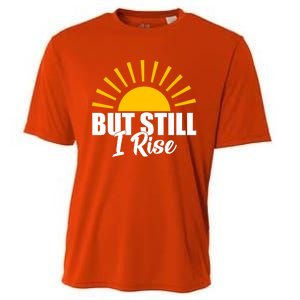 Black History Month But Still I Rise Great Gift Cooling Performance Crew T-Shirt