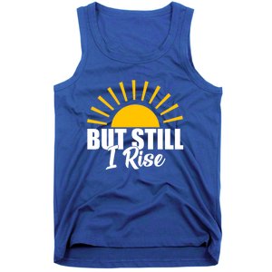 Black History Month But Still I Rise Great Gift Tank Top