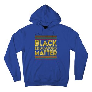 Black History Month Cool Gift Black Educators Matter Gift Hoodie