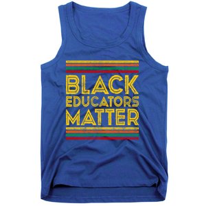 Black History Month Cool Gift Black Educators Matter Gift Tank Top