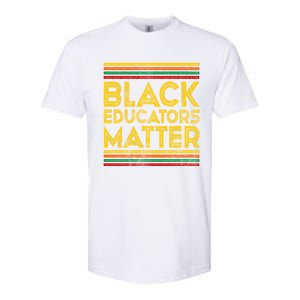 Black History Month Cool Gift Black Educators Matter Gift Softstyle CVC T-Shirt