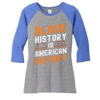 Black History Month Black Hisory Is American History African Cute Gift Women's Tri-Blend 3/4-Sleeve Raglan Shirt