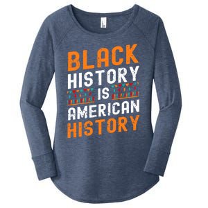 Black History Month Black Hisory Is American History African Cute Gift Women's Perfect Tri Tunic Long Sleeve Shirt