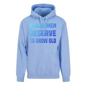 Black History Month Black Deserve To Grow Old Great Gift Unisex Surf Hoodie