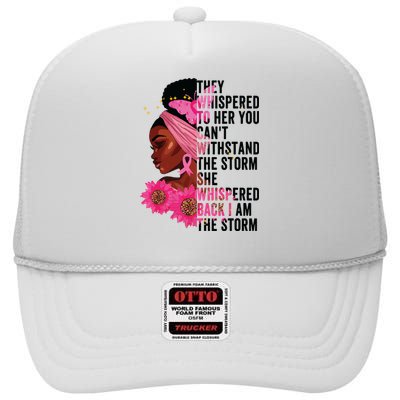 Black History Month Girl African Womanblack History Month Girl Af I Am The Storm High Crown Mesh Back Trucker Hat