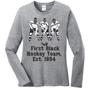 Black History Month First African American Hockey Team Gift Ladies Long Sleeve Shirt