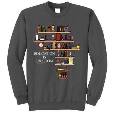 Black History Month Black Leaders African American Pride Tall Sweatshirt