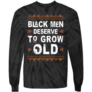 Black History Month Black Deserve To Grow Old Afro Tie-Dye Long Sleeve Shirt