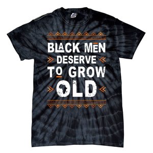 Black History Month Black Deserve To Grow Old Afro Tie-Dye T-Shirt