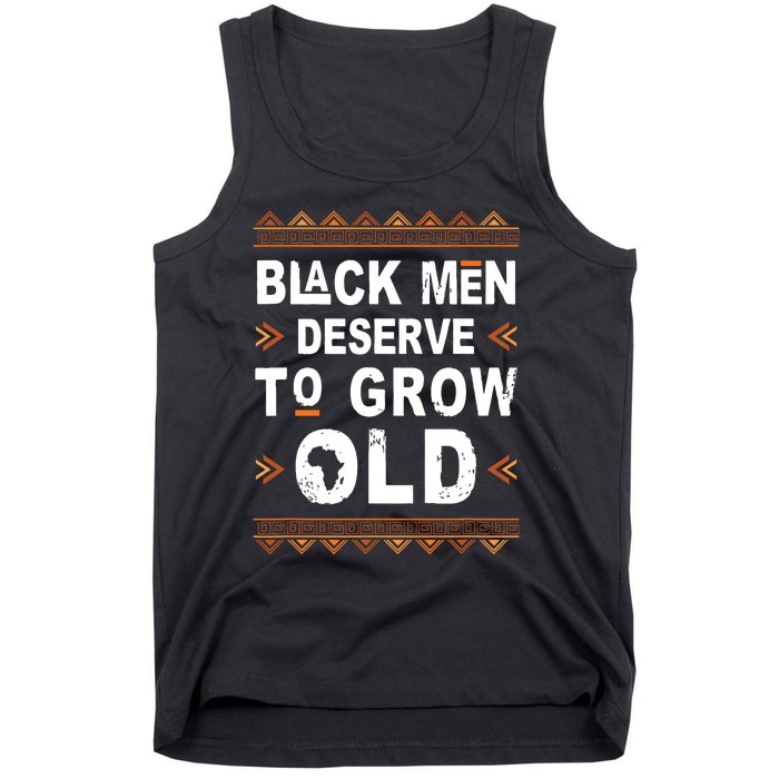 Black History Month Black Deserve To Grow Old Afro Tank Top