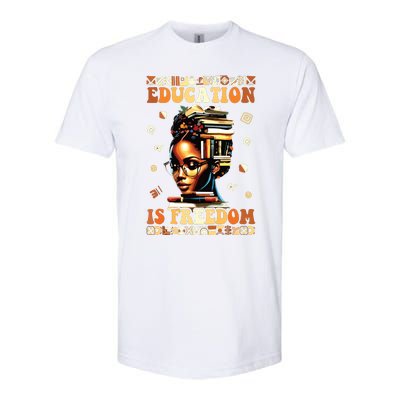 Black History Month Shirts Education Is Freedom Teacher Softstyle® CVC T-Shirt