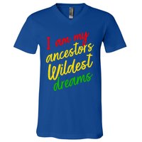 Black History Month Juneteenth Ancestors Wildest Dreams Great Gift V-Neck T-Shirt