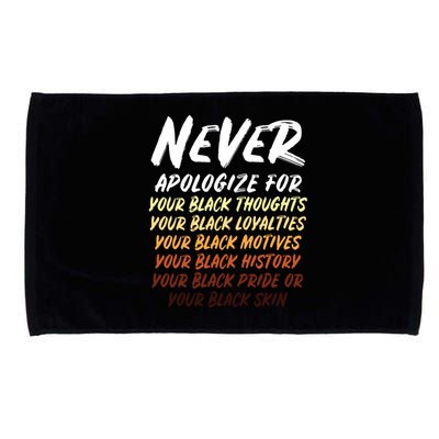 Black History Month Not Sorry For Being Black Women Microfiber Hand Towel