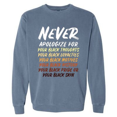 Black History Month Not Sorry For Being Black Women Garment-Dyed Sweatshirt