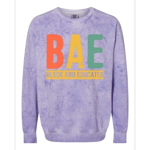 Black History Month Funny Gift Black Pride Bae Black And Educated Cool Gift Colorblast Crewneck Sweatshirt