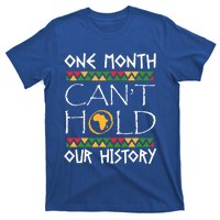 Black History Month Dashiki African Pride Heritage Quotes Funny Gift T-Shirt