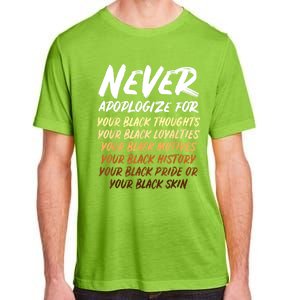 Black History Month Not Sorry For Being Black: & Womens Adult ChromaSoft Performance T-Shirt