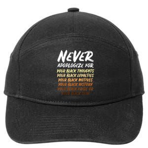 Black History Month Not Sorry For Being Black: & Womens 7-Panel Snapback Hat