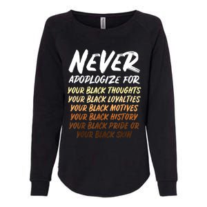 Black History Month Not Sorry For Being Black: & Womens Womens California Wash Sweatshirt