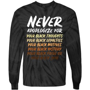 Black History Month Not Sorry For Being Black: & Womens Tie-Dye Long Sleeve Shirt